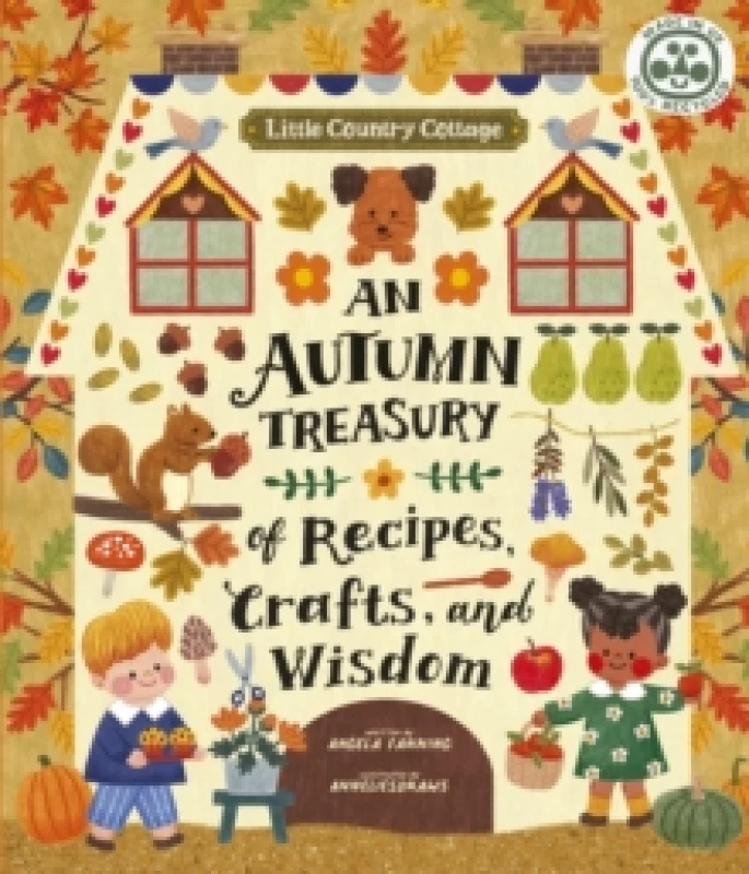 Image of Little Country Cottage: An Autumn Treasury of Recipes, Crafts and Wisdom Paperback / softback