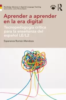 Image of Aprender a aprender en la era digitalTecnopedagoga crtica para la enseanza del espaol LE/L2