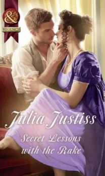 Image of Secret Lessons with the Rake by Julia Justiss Book