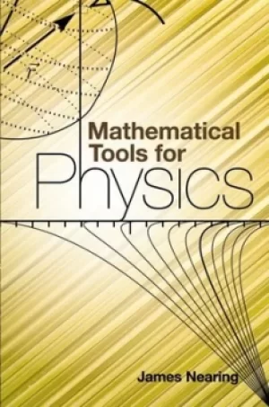 Image of Mathematical tools for physics by James C Nearing