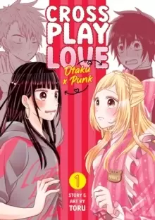 Image of Crossplay Love: Otaku x Punk Vol. 1