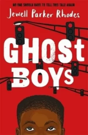 Image of Ghost boys by Jewell Parker Rhodes
