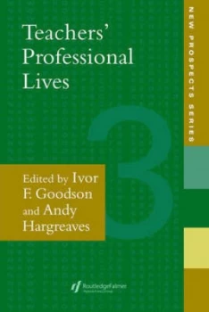 Image of Teachers Professional Lives by Ivor F. Goodson Paperback