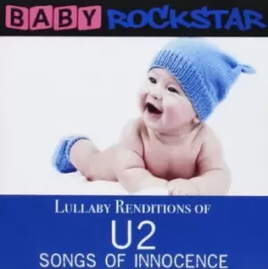 Image of Lullaby Renditions of U2 Songs of Innocence by Baby Rockstar CD Album