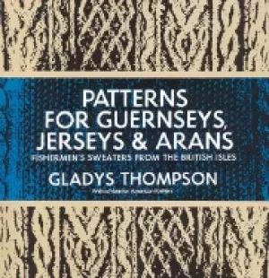 Image of patterns for guernseys jerseys and arans fishermens sweaters from the briti