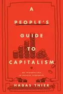 Image of peoples guide to capitalism an introduction to marxist economics