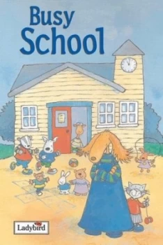 Image of Busy School by Melanie Joyce Hardback