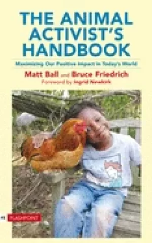 Image of animal activists handbook maximizing our positive impact in todays world fl