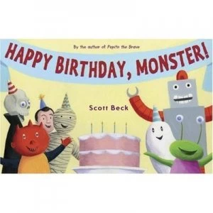 Image of Happy Birthday Monster by Scott Beck Hardback