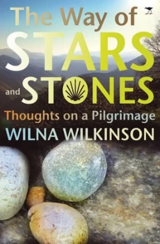 Image of The Way of Stars and Stones by Wilna Wilkinson Book