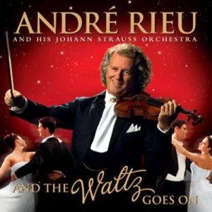 Image of Andre Rieu And the Waltz Goes On by Andre Rieu CD Album