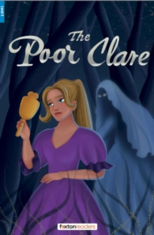 Image of The Poor Clare - Foxton Reader Level-4 (1300 Headwords B1/B2) with free online AUDIO Paperback / softback