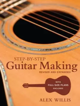 Image of Step-by-step guitar making by Alex Willis