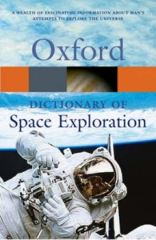 Image of A Dictionary of Space Exploration by E. Julius Dasch Paperback