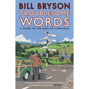 Image of Troublesome Words by Bill Bryson Paperback - 2002