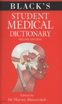 Image of Blacks Student Medical Dictionary by Harvey Marcovitch Paperback