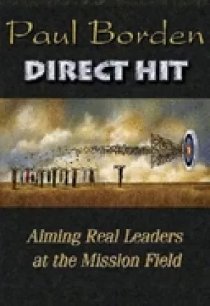 Image of direct hit aiming real leaders at the mission field