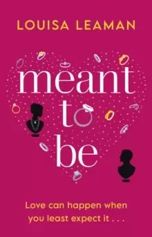 Image of Meant to Be : A heart-warming romance about finding love in unexpected places
