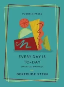 Image of Every Day is To-Day : Essential Writings