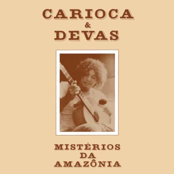 Image of Carioca - Mistérios da Amazônia CD