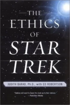 Image of The Ethics of Star Trek by Judith a Barad and Ed Robertson Paperback