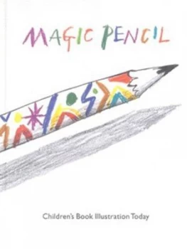 Image of Magic Pencil by Quentin Blake Hardback