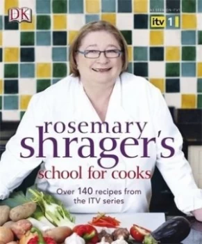 Image of Rosemary Shragers School for Cooks by Rosemary Shrager Hardback