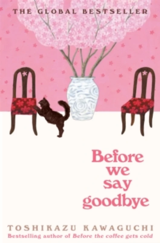 Image of Before We Say Goodbye. Paperback. By Toshikazu Kawaguchi Books