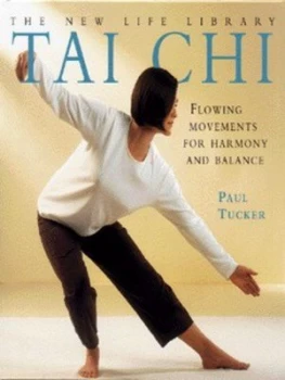 Image of Tai Chi by Paul Tucker and Don Last Hardback