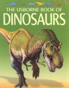 Image of The Usborne Book of Dinosaurs by Susan Mayes and Luis Rey and Mike Howgate Paperback