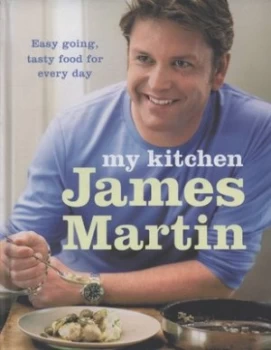 Image of My Kitchen by James Martin Hardback