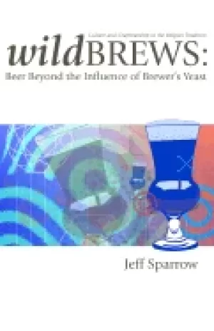 Image of wild brews beer beyond the influence of brewers yeast