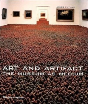 Image of Art and Artifact by James Putnam Hardback