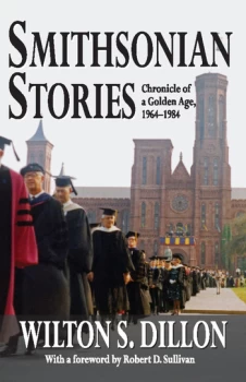 Image of Smithsonian StoriesChronicle of a Golden Age 1964-1984