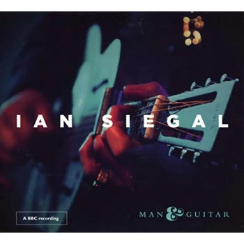 image of Ian Siegal - MAN & GUITAR CD