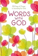 Image of words with god 100 days of prayer and journaling for girls