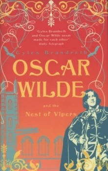 Image of Oscar Wilde and the Nest of Vipers by Gyles Brandreth Hardback