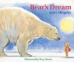 Image of Bears Dream by Janet Slingsby Hardback