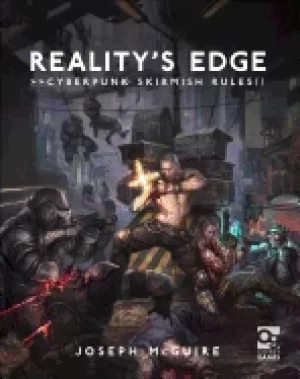 Image of realitys edge cyberpunk skirmish rules
