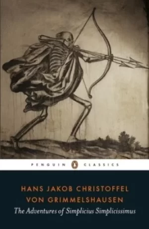 Image of The adventures of Simplicius Simplicissimus by Hans Jakob Christoph von Grimmelshausen