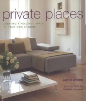 Image of Private Places by Judith Wilson Hardback