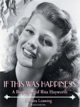 Image of If This Was Happiness by Barbara Leaming Paperback