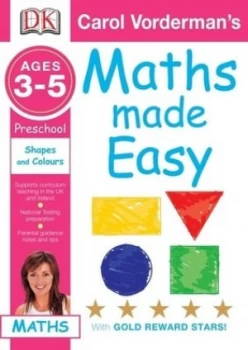 Image of Carol Vordermans Maths Made Easy. Ages 3-5 Preschool Shapes and Patterns. by Carol Vorderman Paperback