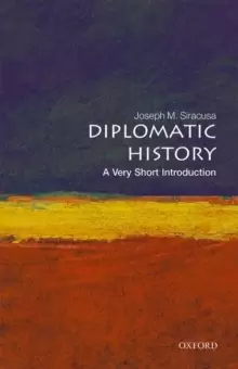 Image of Diplomatic History: A Very Short Introduction