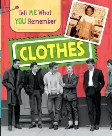 Image of Tell Me What You Remember: Clothes
