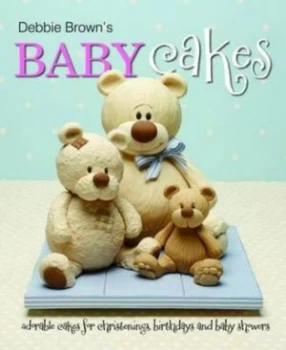 Image of Debbie Browns Baby Cakes by Debbie Brown Hardback