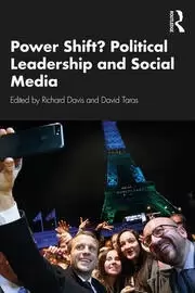 Image of Power Shift? Political Leadership and Social Media