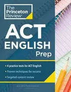 Image of princeton review act english prep 4 practice tests review strategy for the