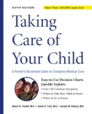 Image of taking care of your child a parents guide to complete medical care
