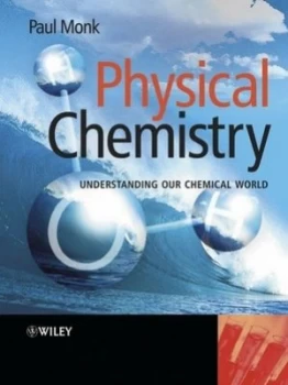 Image of Understanding Physical Chemistry by Paul M. S. Monk Paperback